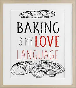 Baking My Love Language Typography, 13 x 16 Inch Framed Print Under Glass