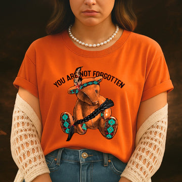 You Are Not Forgotten Orange Shirt