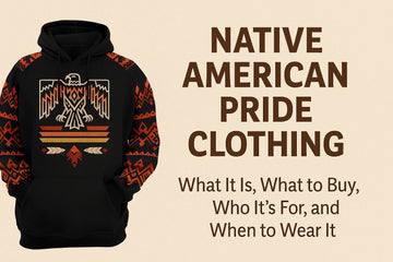 Native American Pride Clothing: What It Is, What to Buy, Who It’s For, and When to Wear It