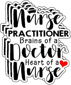 (3Pcs) Nurse Practitioner Brains of A Doctor Heart of A Nurse Sticker Nursing Appreciation Stickers Medical Healthcare Decorative Waterproof Vinyl Decal for Mug Laptop Water Bottle Size 2.4x3 Inches