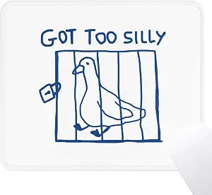 Silly Goose Mouse Pad - Funny Goose Gifts Office Supplies Desk Decor, Square Waterproof Non-Slip Rubber Base Cute Got to Silly Mousepad for Computers Office Accessories 7.9x9.5 Inch