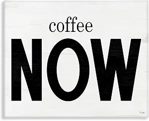 Coffee Now Comic Kitchen Phrase, 24 x 30 Inch Canvas Wall Art