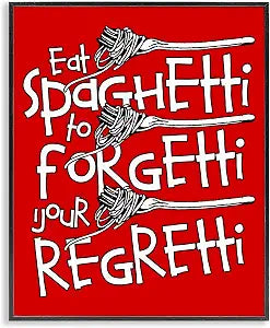 Funny Spaghetti Phrase Typography, 16 x 20 Inch Framed Gicle Print