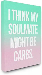 Stupell Home Dcor lulusimonSTUDIO Carb Soulmate Humor Typography Oversized Stretched Canvas Wall Art, 24 x 1.5 x 30, Proudly Made in USA