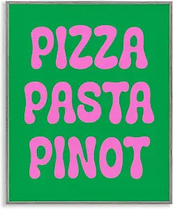 Pizza Pasta Pinot Kitchen Phrase, 16 x 20 Inch Framed Gicle Print