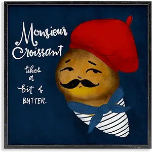 'Monsieur Croissant Likes Butter'| Framed Giclee Art