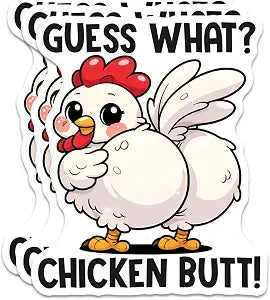Guess What Chicken Butt Sticker 3Pcs Decals Vinyl Waterproof Funny Chicken Decor & Party Favors for Laptop, Water Bottle, Skateboard | Non-Repeating Decals, High-Definition Print