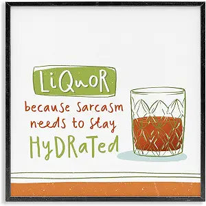 Funny Liquor Phrase Kitchen, 12 x 12 Inch Framed Gicle Print