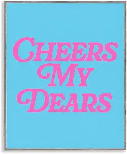 Cheers My Dears Kitchen, 11 x 14 Inch Framed Gicle Print