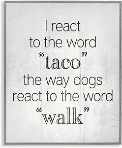 Funny Taco Phrase Kitchen, 11 x 14 Inch Framed Gicle Print