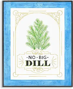 No Big Dill Pun Botanical Humor, 16 x 20 Inch Framed Gicle Print