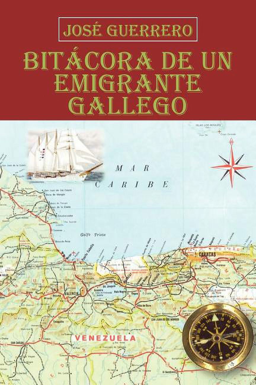 BitÃƒÂ¡cora De Un Emigrante Gallego, (Paperback)