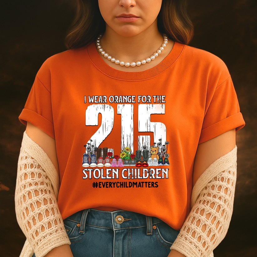I Wear Orange For The 215 Stolen Children Shirt