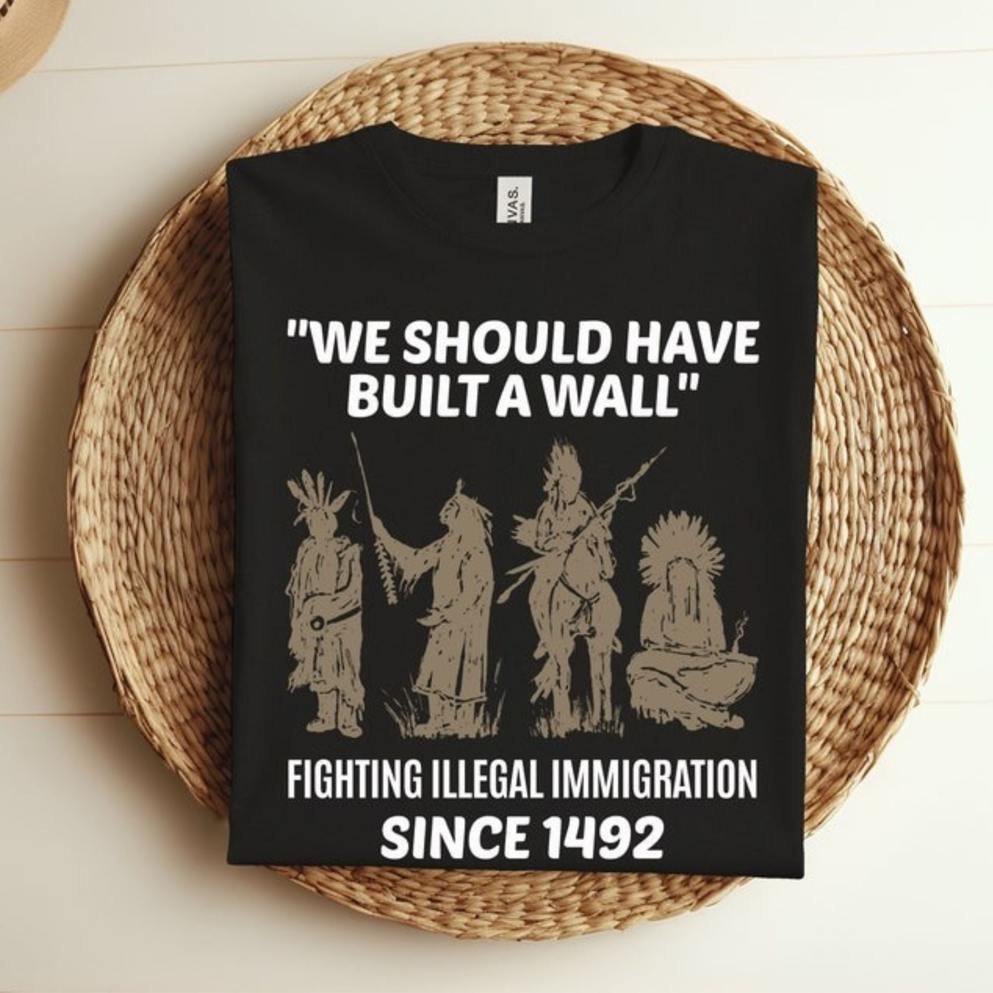 We Should Have Built a Wall Native American Vintage T-shirt